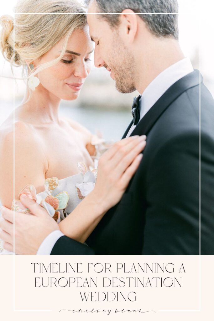 Timeline for Planning a European Destination Wedding